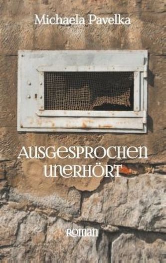 Ausgesprochen unerhört