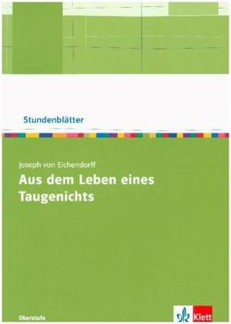 Joseph von Eichendorff: Aus dem Leben eines Taugenichts