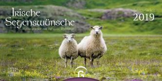 Irische Segenswünsche Jahres-Geleit 2019