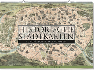 Wandkalender: Historische Stadtkarten europäischer Metropolen 2019