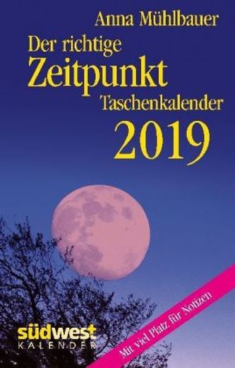 Der richtige Zeitpunkt 2019 Taschenkalender