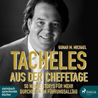 Tacheles aus der Chefetage, 1 Audio-CD, MP3 Format