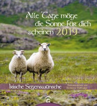 Alle Tage möge die Sonne für dich scheinen 2019