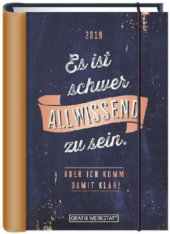 Es ist schwer allwissend zu sein... 2019