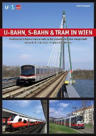 U-Bahn, S-Bahn & Tram in Wien