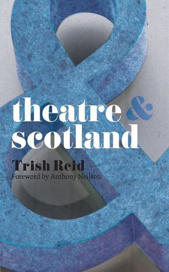 Theatre and Scotland
