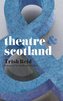 Theatre and Scotland