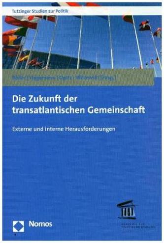 Die Zukunft der transatlantischen Gemeinschaft