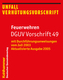 Feuerwehren DGUV Vorschrift 49