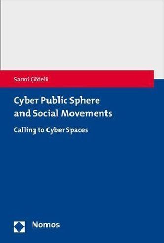 Cyber Public Sphere and Social Movements