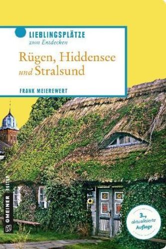 Rügen, Hiddensee und Stralsund