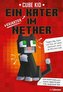 Ein (verirrter) Kater im Nether