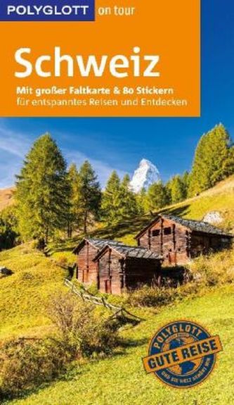 POLYGLOTT on tour Reiseführer Schweiz