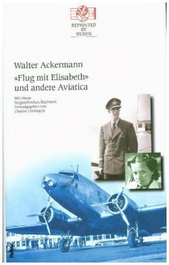 Flug mit Elisabeth und andere Aviatica