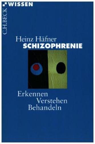 Schizophrenie