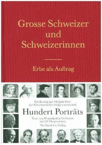 Grosse Schweizer und Schweizerinnen