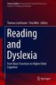 Reading and Dyslexia