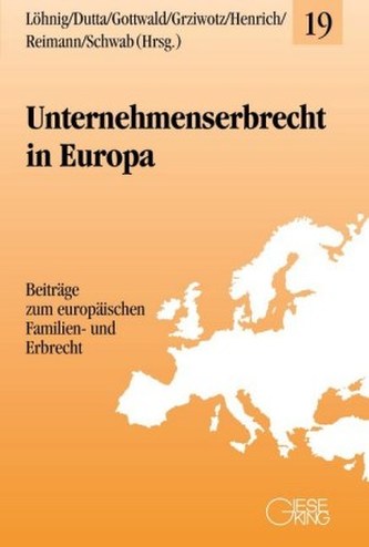Unternehmenserbrecht in Europa