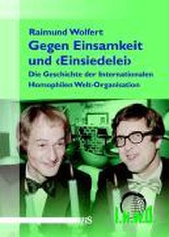 Gegen Einsamkeit und 'Einsiedelei'