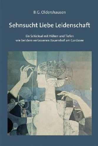 Sehnsucht Liebe Leidenschaft