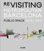 Re-Visiting Metropolitan Barcelona