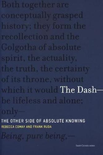 The Dash - The Other Side of Absolute Knowing