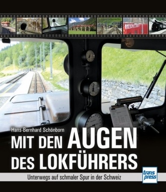 Mit den Augen des Lokführers Mit den Augen des Lokführers