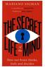 The Secret Life Of The Mind