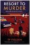 Resort To Murder