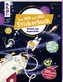 Das Hin-und-weg-Stickerbuch. Weltall und Raumschiffe