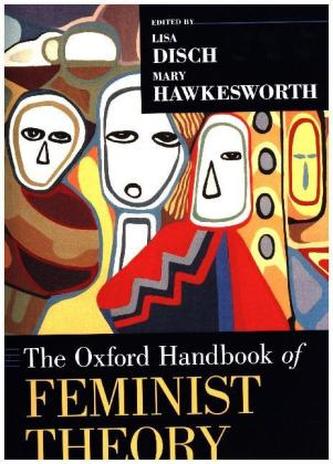 The Oxford Handbook of Feminist Theory The Oxford Handbook of Feminist Theory