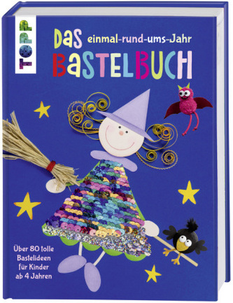 Das einmal-rund-ums-Jahr Bastelbuch Das einmal-rund-ums-Jahr Bastelbuch
