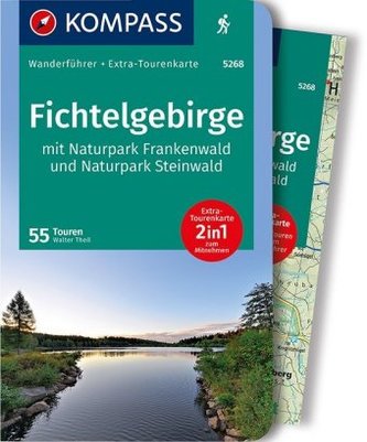 Kompass Wanderführer Fichtelgebirge mit Naturpark Frankenwald und Naturpark Steinwald, m. 1 Karte