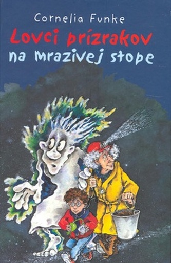 Lovci prízrakov na mrazivej stope