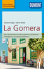 DuMont Reise-Taschenbuch Reiseführer La Gomera