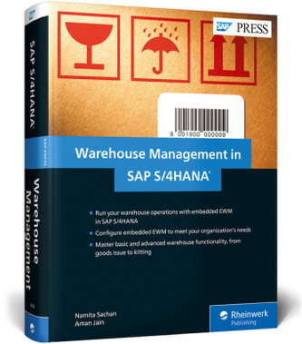 Warehouse Management in SAP S/4HANA Warehouse Management in SAP S/4HANA
