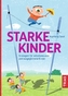 Starke Kinder