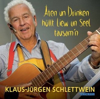 Äten un Drinken höllt Liew un Seel tausam'n, 1 Audio-CD