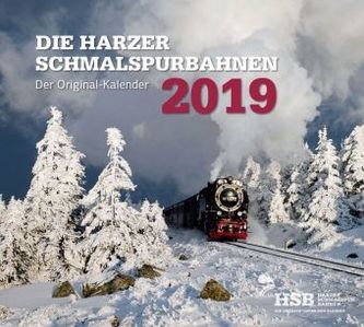 Die Harzer Schmalspurbahnen 2019 Die Harzer Schmalspurbahnen 2019
