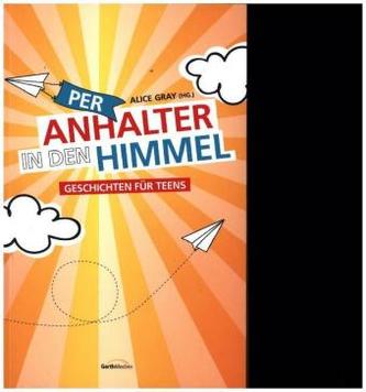 Per Anhalter in den Himmel