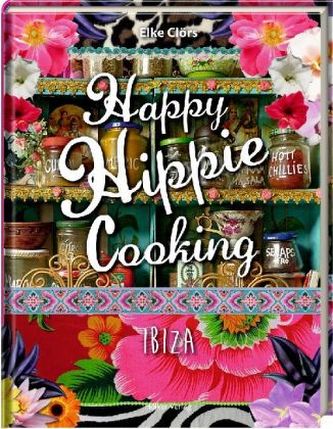 Happy Hippie Cooking