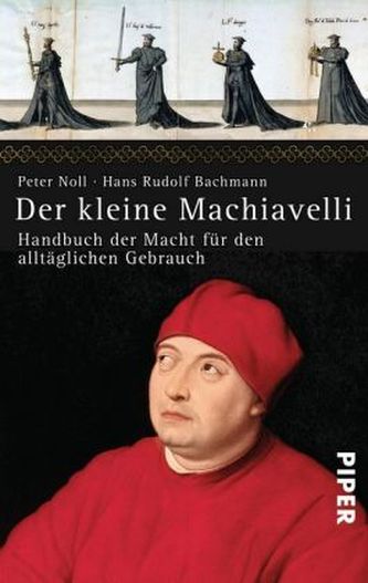 Der kleine Machiavelli Der kleine Machiavelli
