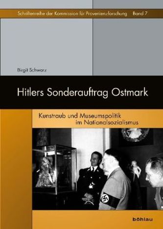 Hitlers Sonderauftrag Ostmark