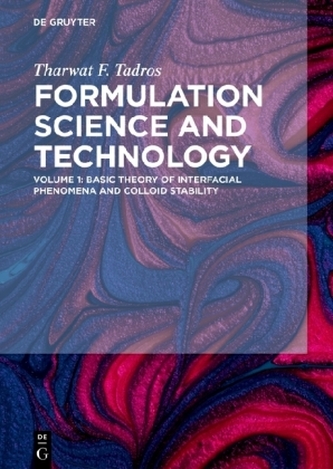 Formulation Science and Technology. Vol.1