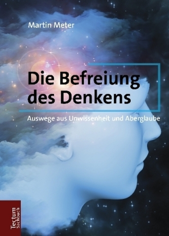 Die Befreiung des Denkens Die Befreiung des Denkens