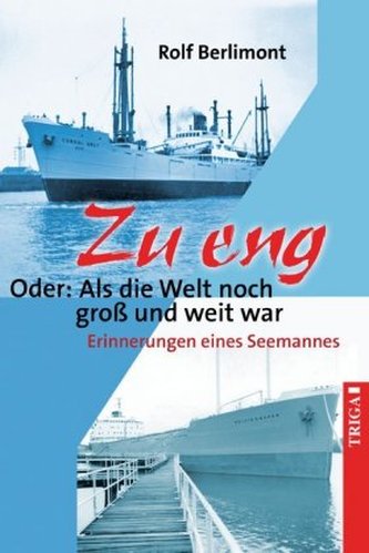 Zu eng. Oder: Als die Welt noch groß und weit war