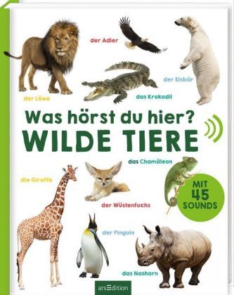 Was hörst du hier? - Wilde Tiere, m. Soundeffekten