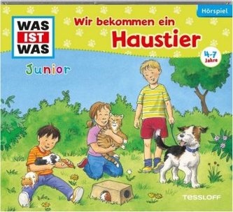 Wir bekommen ein Haustier!, 1 Audio-CD