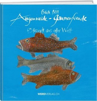 Augenweide - Gaumenfreude. .2