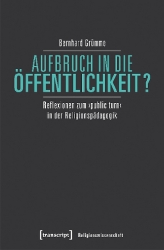 Aufbruch in die Öffentlichkeit?